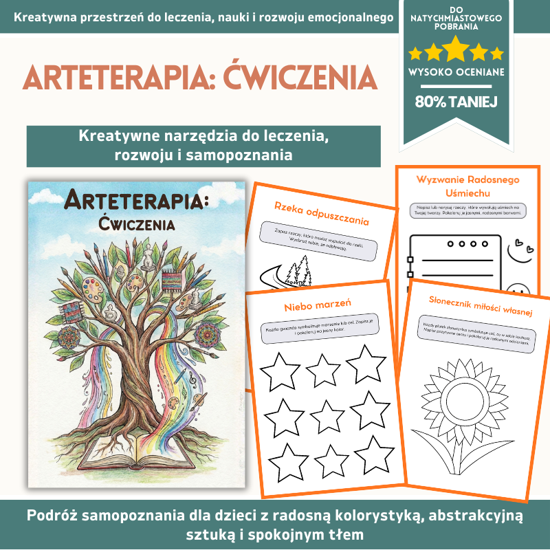 Terapia Artystyczna: Ćwiczenia dla dzieci i nastolatków – 110+ drukowalnych ćwiczeń wspierających zdrowie psychiczne (CBT, uważność i SEL)